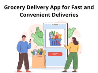 Grocery Delivery App for Fast and Convenient Deliveries